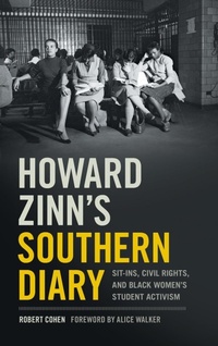 Abbildung von: Howard Zinn's Southern Diary - University of Georgia Press