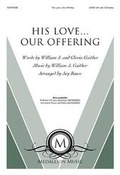 Cover: His Love...Our Offering - MEDALLION MUSIC