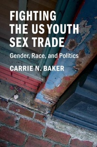 Abbildung von: Fighting the US Youth Sex Trade - Cambridge University Press