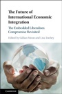 Cover: The Future of International Economic Integration - Cambridge University Press