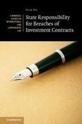 Cover: State Responsibility for Breaches of Investment Contracts - Cambridge University Press