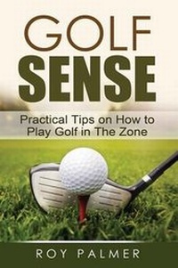Abbildung von: Golf Sense - FrontRunner Publications