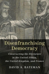 Enlarge image Cover: Disenfranchising Democracy - Cambridge University Press