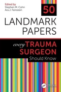 Cover: 50 Landmark Papers every Trauma Surgeon Should Know - CRC Press