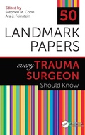 Cover: 50 Landmark Papers every Trauma Surgeon Should Know - CRC Press
