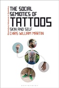 Cover: The Social Semiotics of Tattoos - Bloomsbury Academic