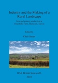 Cover: Industry and the Making of a Rural Landscape - BAR Publishing