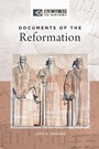 Cover: Documents of the Reformation - ABC-CLIO