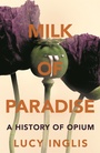 Cover: Milk of Paradise - Picador