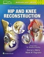 Cover: Illustrated Tips and Tricks in Hip and Knee Reconstructive and Replacement Surgery - Lippincott Williams and Wilkins