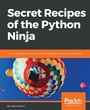 Cover: Secret Recipes of the Python Ninja - Packt Publishing