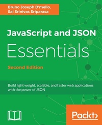 Enlarge image Cover: JavaScript and JSON Essentials - Packt Publishing Limited