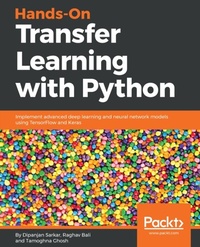 Enlarge image Cover: Hands-On Transfer Learning with Python - Packt Publishing Limited