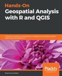 Cover: Hands-On Geospatial Analysis with R and QGIS - Packt Publishing