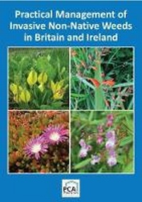 Enlarge image Cover: Practical Management of Invasive Non-Native Weeds in Britain and Ireland - Packard Publishing Ltd