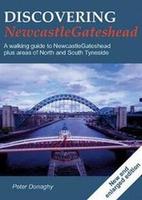 Abbildung von: Discovering NewcastleGateshead - Sigma Press