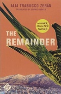 Cover: The Remainder - And Other Stories