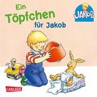 Enlarge image Cover: Ein Töpfchen für Jakob - Carlsen