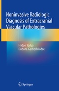 Abbildung von: Noninvasive Radiologic Diagnosis of Extracranial Vascular Pathologies - Springer