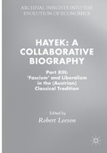 Cover: Hayek: A Collaborative Biography - Palgrave Macmillan