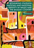 Cover: Rethinking Stateless Nations and National Identity in Wales and the Basque Country - Palgrave Macmillan