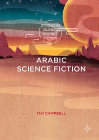 Enlarge image Cover: Arabic Science Fiction - Palgrave Macmillan