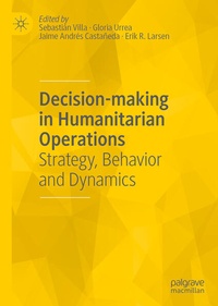 Enlarge image Cover: Decision-making in Humanitarian Operations - Palgrave Macmillan