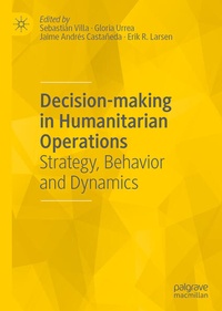 Enlarge image Cover: Decision-making in Humanitarian Operations - Palgrave Macmillan