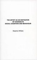 Cover: The Artist as an Instigator of Changes in Social Cognition and Behaviour - Occasional Papers