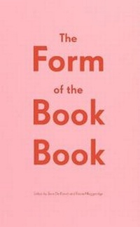 Enlarge image Cover: The Form of the Book Book - Occasional Papers