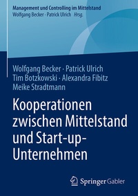 Abbildung von: Kooperationen zwischen Mittelstand und Start-up-Unternehmen - Springer Gabler