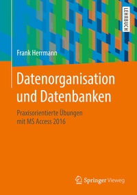 Abbildung von: Datenorganisation und Datenbanken - Springer Vieweg