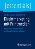 Cover: Direktmarketing mit Printmedien - Springer Gabler