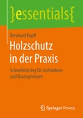 Cover: Holzschutz in der Praxis - Springer Vieweg