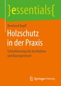 Cover: Holzschutz in der Praxis - Springer Vieweg