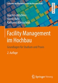 Abbildung von: Facility Management im Hochbau - Springer Vieweg
