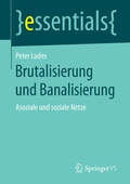 Cover: Brutalisierung und Banalisierung - Springer VS