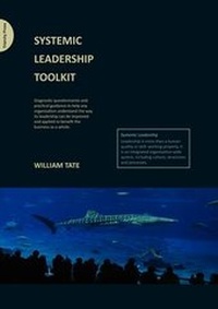 Enlarge image Cover: Systemic Leadership Toolkit - Triarchy Press