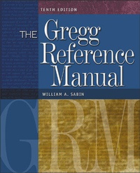 Enlarge image Cover: The Gregg Reference Manual: A Manual of Style, Grammar, Usage, and Formatting - McGraw-Hill Professional