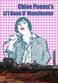 Cover: Chloe Poems's Li'L Book O' Manchester - Mucusart