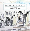 Cover: Drawn to Antarctica - Viriditas Press