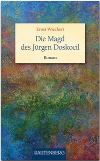 Abbildung von: Die Magd des Jürgen Doskocil - Rautenberg