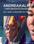 Cover: Andrea Kalff - mehr als eine Schamanin - Sheema-Medien-Verlag