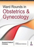 Cover: Ward Rounds in Obstetrics & Gynecology - Jaypee Brothers Medical Publishers