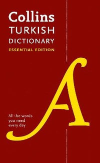 Enlarge image Cover: Turkish Essential Dictionary - Collins