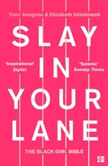 Cover: Slay In Your Lane - Fourth Estate Ltd