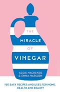 Cover: The Miracle of Vinegar - HarperCollins
