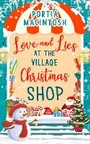 Cover: Love and Lies at The Village Christmas Shop - HQ Digital