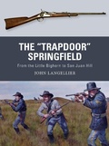 Cover: The "Trapdoor" Springfield - Osprey Publishing