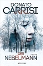 Cover: Der Nebelmann - Atrium Verlag AG